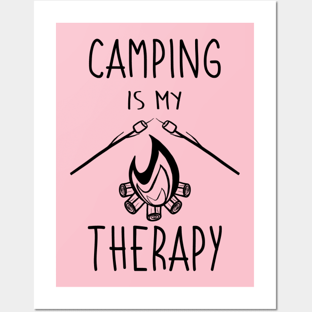 Camping Is My Therapy Happy Place Camper Campfire Nature Adventure Outdoors Life Smores Funny Wall Art by GraviTeeGraphics